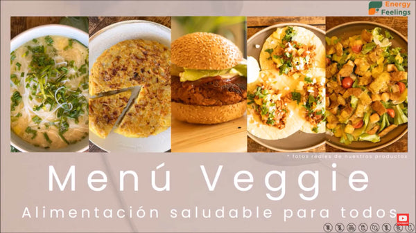 MENU VEGGIE - ALIMENTACIÓN SALUDABLE PARA TODOS