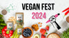 Vegan Fest 2024